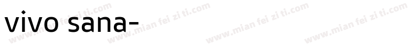 vivo sana字体转换